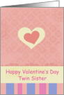 Happy Valentine’s Day Twin Sister Pink Heart card