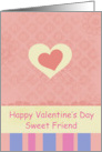 Happy Valentine’s Sweet Friend Pink Heart card