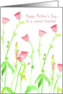 Happy Mother’s Day Sweet Teacher Pink Wildflowers Spatter Dots card