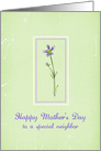 Happy Mother’s Day Special Neighbor Lavender Wildflower card