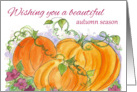 Wishing You A Beautiful Autumn Season Pumpkins Watercolor card