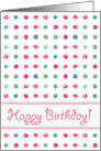 Happy Birthday Pink Watercolor Dots Wishes Come True card