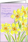 Happy Easter To My Special Daughter Daffodils card