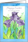 Happy Easter Teacher Purple Iris Watercolor Flower card