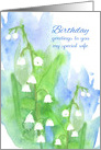 Birthday Greetings Special Wife Lily of the Valley Flowers card
