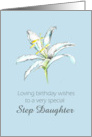 Happy May Birthday Step Daughter White Lily Flower Pencil Drawing card