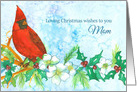 Cardinal Bird Loving Christmas Wishes Mom card