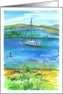 Hello My Friend Sailboat Lake Watercolor Painting card