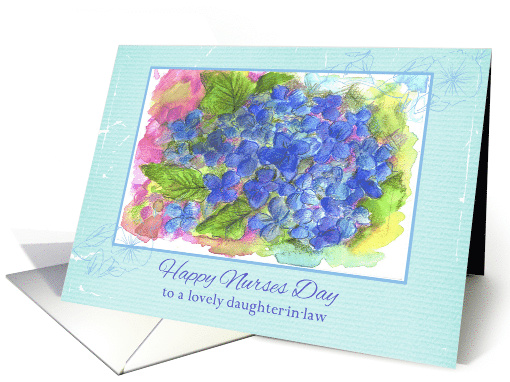 Happy Nurses Day Daughter in Law Hydrangea Flower card (1019115)