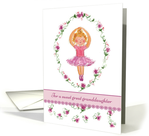 Happy Birthday Great Granddaughter Pink Ballerina Roses card (1025299)