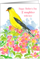Happy Mother’s Day Daughter With Love Goldfinch Bird card