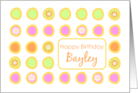 Happy Birthday Bayley Bright Flowers Colorful Polka Dots card