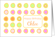 Happy Birthday Chloe Bright Flowers Colorful Polka Dots card
