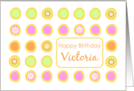 Happy Birthday Victoria Bright Flowers Colorful Polka Dots card