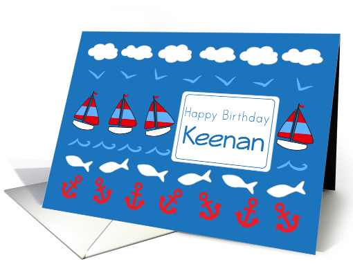 Happy Birthday Keenan Sailboats Fish Red White Blue card (1078408)