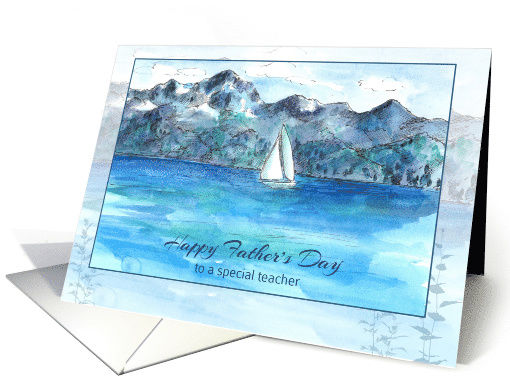 Happy Father's Day Teacher Sailing Mountain Lake Watercolor card