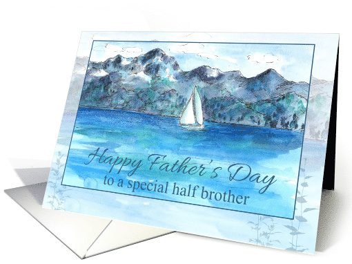 Happy Father's Day Half Brother Sailing Mountain Lake Watercolor card