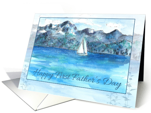 Happy First Father's Day Sailing Mountain Lake Watercolor card