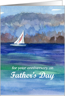 Happy Anniversary on Father’s Day Sailing Alpine Lake card