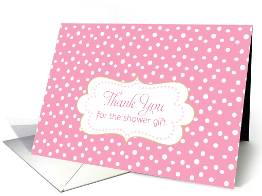Thank You Shower Gift Baby Girl Pink White Polka Dots card (1102648)