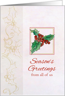 Season’s Greetings From All of Us Holly Botanical Watercolor Art card