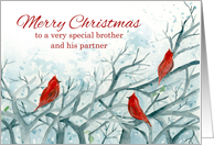 Merry Christmas Brother and Partner Cardinal Birds In Trees card