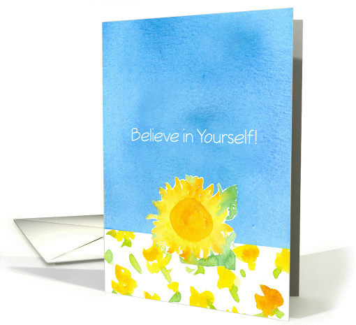 Believe In Yourself Sunflowers Sunshine Yellow Watercolor card