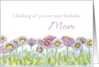 Thinking of You on Your Birthday Mom English Daisies card
