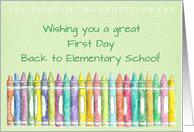 First Day Back to Elementary School Color Crayons card