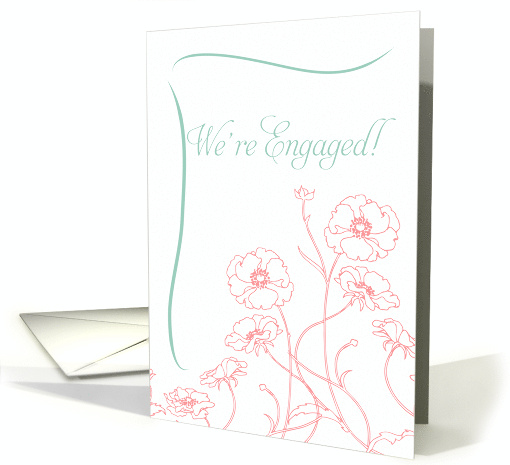 We're Engaged Wedding Announcement Flowers card (117467)
