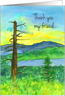 Thank You My Friend Mountain Lake Sunrise Watercolor card