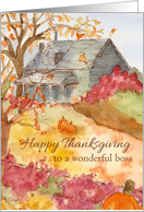 Happy Thanksgiving To A Wonderful Boss Autumn Landscape card