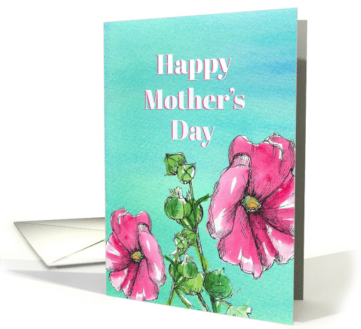 Happy Mother's Day Pink Hollyhock Watercolor Flowers card (118501)