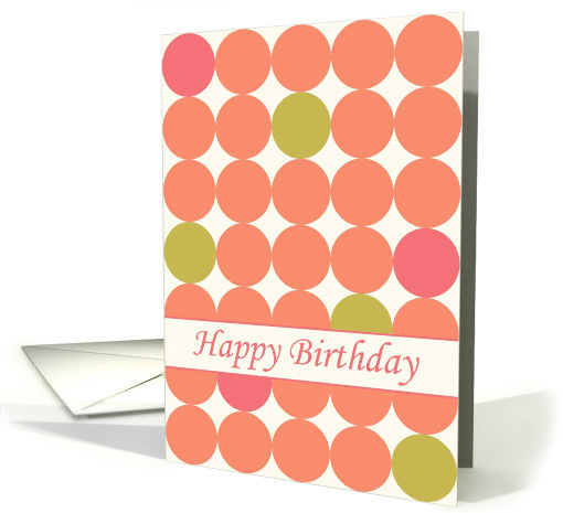 Happy Birthday Orange Multi Polka Dot Geometric Pattern card (1185446)