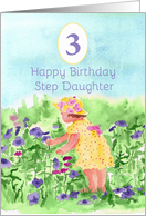 Happy Third Birthday Step Daughter Flower Garden card