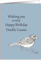 Happy Birthday Double Cousin Bird Pen and Ink Drawing card