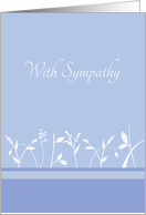 With Sympathy Loss of Loved One White Floral Art card