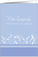 With Sympathy Loss of Girlfriend White Floral Art card