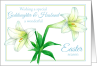 Happy Easter Goddaughter and Husband Lily Flower card