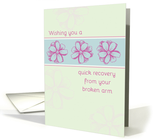 Get Well Soon From Broken Arm Pink Flower Art card (1239450)