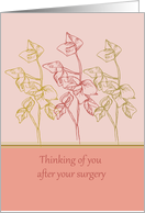 Thinking of you after surgery get well soon card