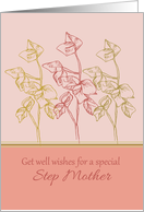 Get Well Wishes Special Step Mother Green Leaves Drawing card