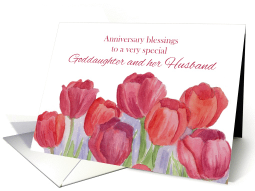Anniversary Blessings Goddaughter and Husband Red Tulips card
