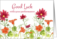 Good Luck With Your Performance Orange Nasturtium Flowers card