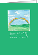 Rainbow Friendship Rainbow Hills Watercolor Art card