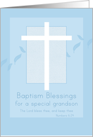 Baptism Blessings Grandson White Cross Blue Leaves card