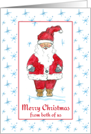 Merry Christmas From Both of Us Santa Claus Blue Snowflakes card