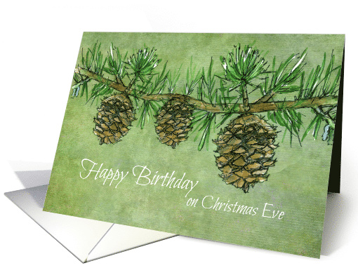 Happy Birthday on Christmas Eve Pinecones card (1355554)