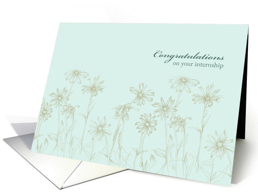 Internship Congratulations Daisy Flowers Drawing card (1380924)