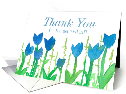 Thank You For The Get Well Gift Blue Tulip Flowers Watercolor card